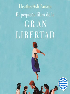 cover image of El pequeño libro de la gran libertad